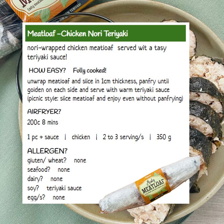 Meatloaf -Chicken Nori Teriyaki Japanese frozen meal Metro Manila family						